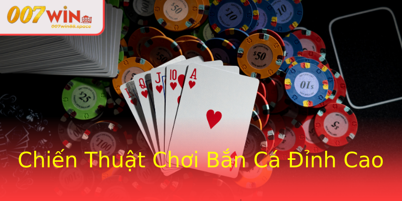 Chiến Thuật Chơi Bắn Cá Đỉnh Cao Chiến Thuật Chơi Bắn Cá Đỉnh Cao
