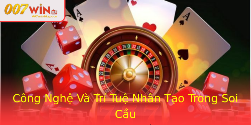 Công Nghệ Và Trí Tuệ Nhân Tạo Trong Soi Cầu Công Nghệ Và Trí Tuệ Nhân Tạo Trong Soi Cầu