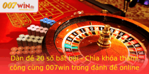 Dan E 20 So Bat Bai Chia Khoa Thanh Cong Cung 007Win Trong Anh E Online