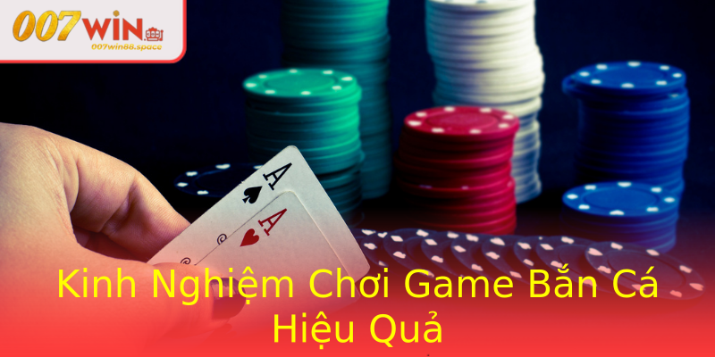 Kinh Nghiệm Chơi Game Bắn Cá Hiệu Quả Kinh Nghiệm Chơi Game Bắn Cá Hiệu Quả